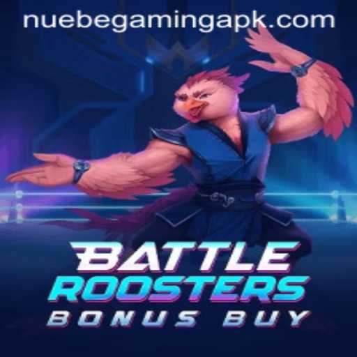 Unleashing the Feathered Fury: 'BattleRoostersBonusBuy' by NUEBE Gaming