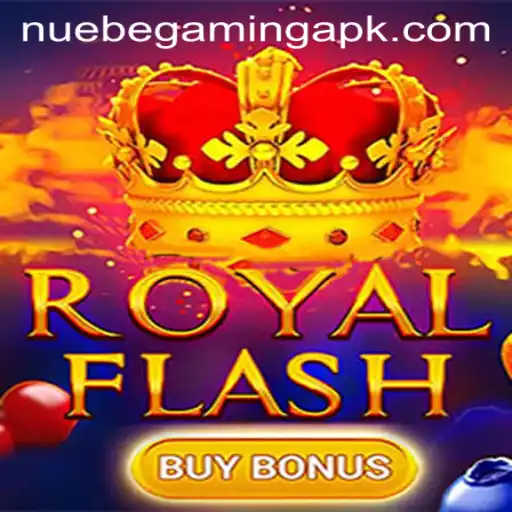 Exploring RoyalFlashBuyBonus: NUEBE Gaming's Latest Casino Sensation